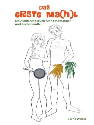 cover image of Das erste Ma(h)l